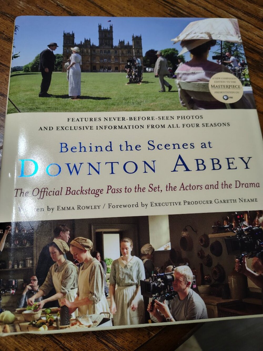 Behind the Scenes at Downton Abbey: The Official Backstage Pass Book